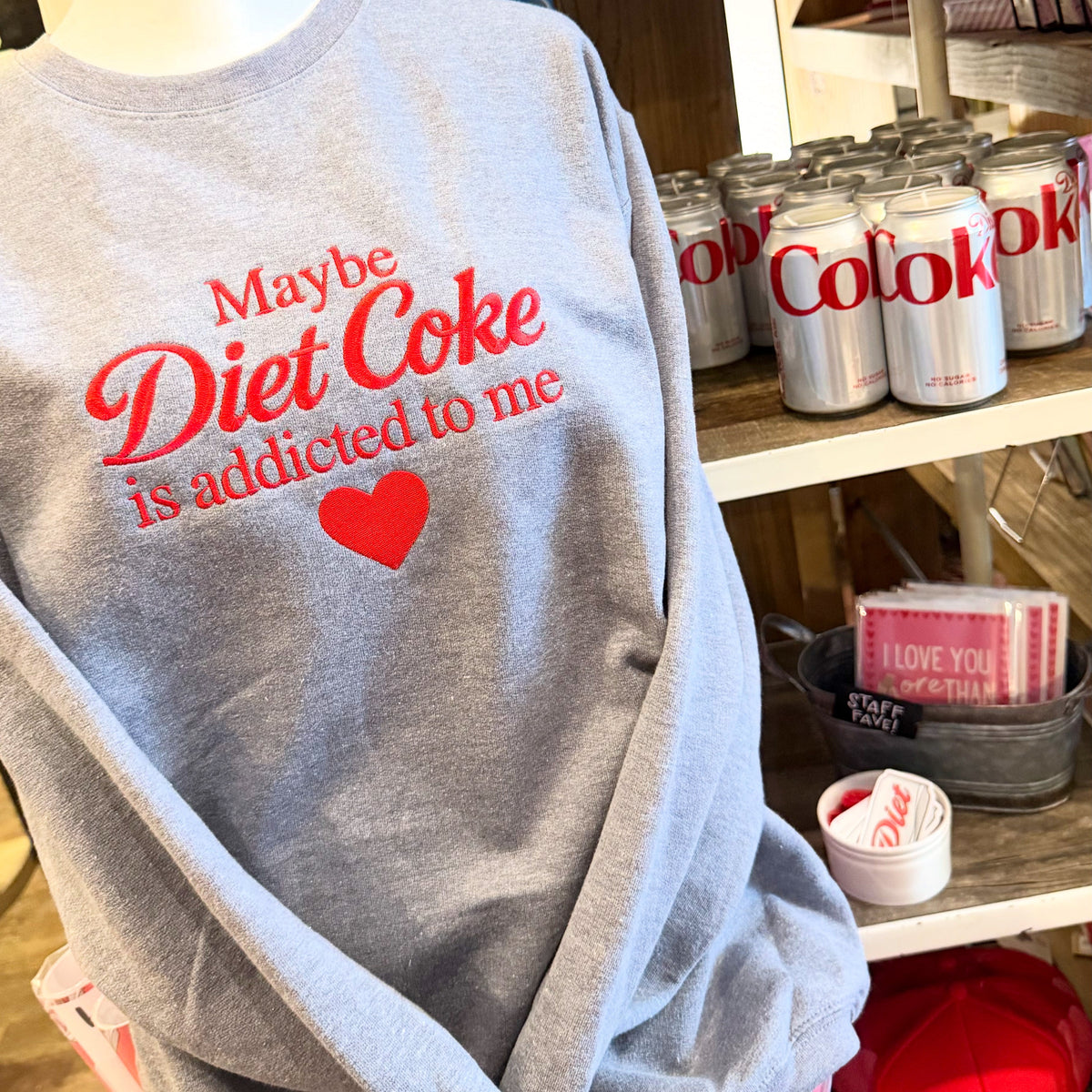 Maybe Addicted to Me Crewneck Sweatshirt