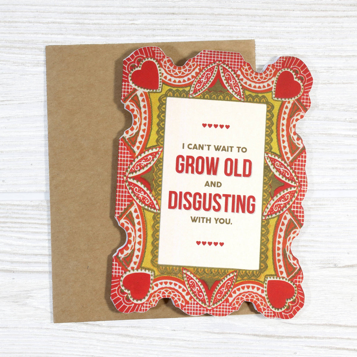 Can't Wait to Grow Old With You Valentine's Day Card