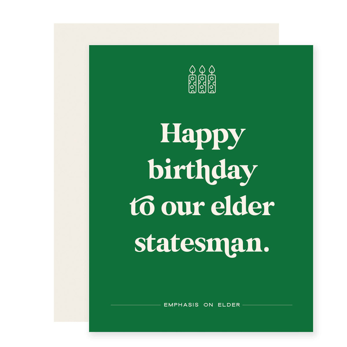 Elder Statesman | Funny Birthday Card