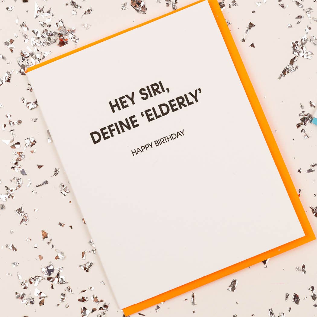 Hey Siri, Define 'Elderly' Card