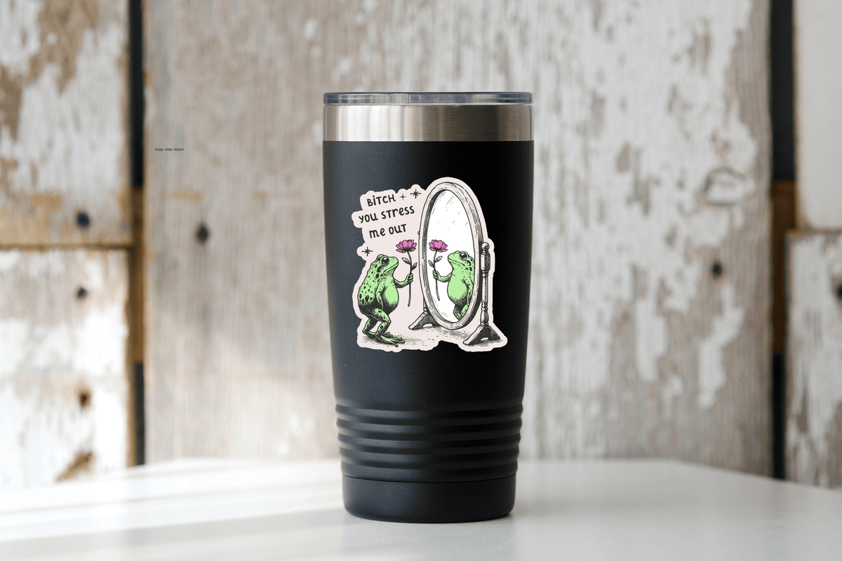 Bitch You Stress Me Out Sticker - frog, anxiety, funny, cute