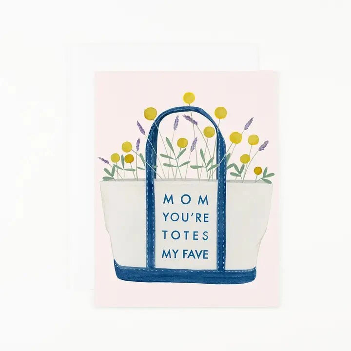 Totes My Fav Mom Card
