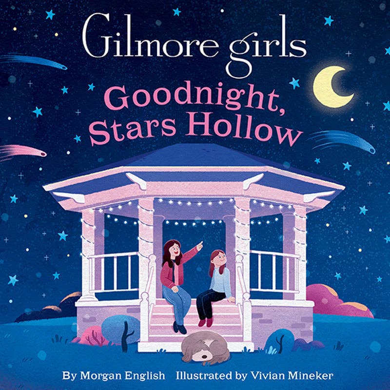 Gilmore Girls: Goodnight, Stars Hollow (Board Book)