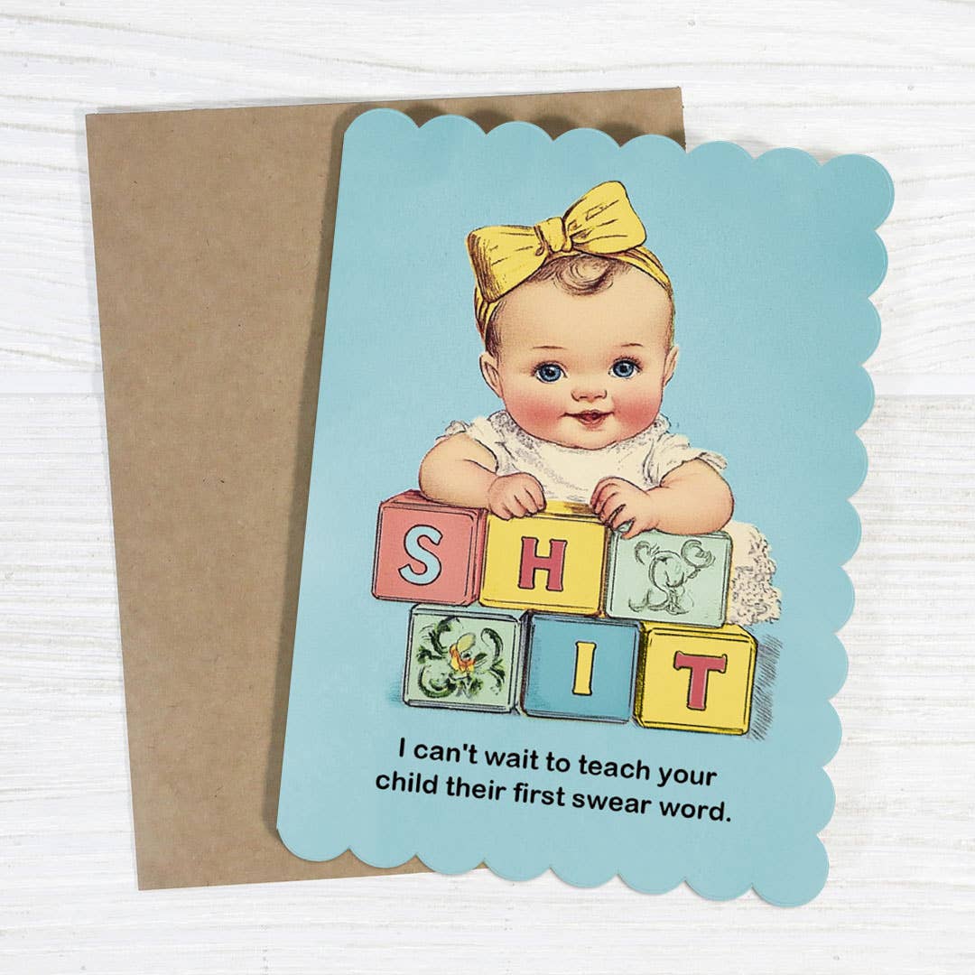 Teach Your Child Their First Swear Word Baby Shower Card