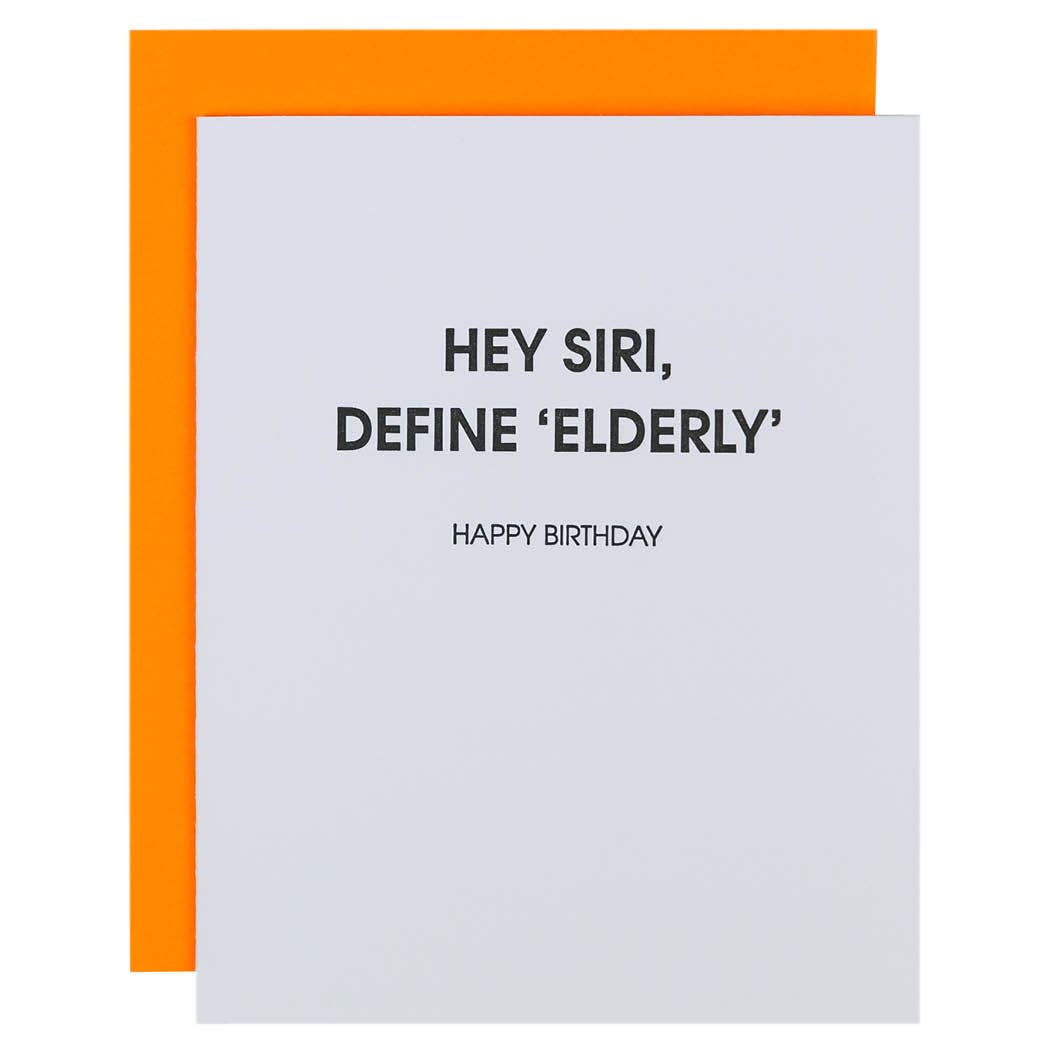 Hey Siri, Define 'Elderly' Card