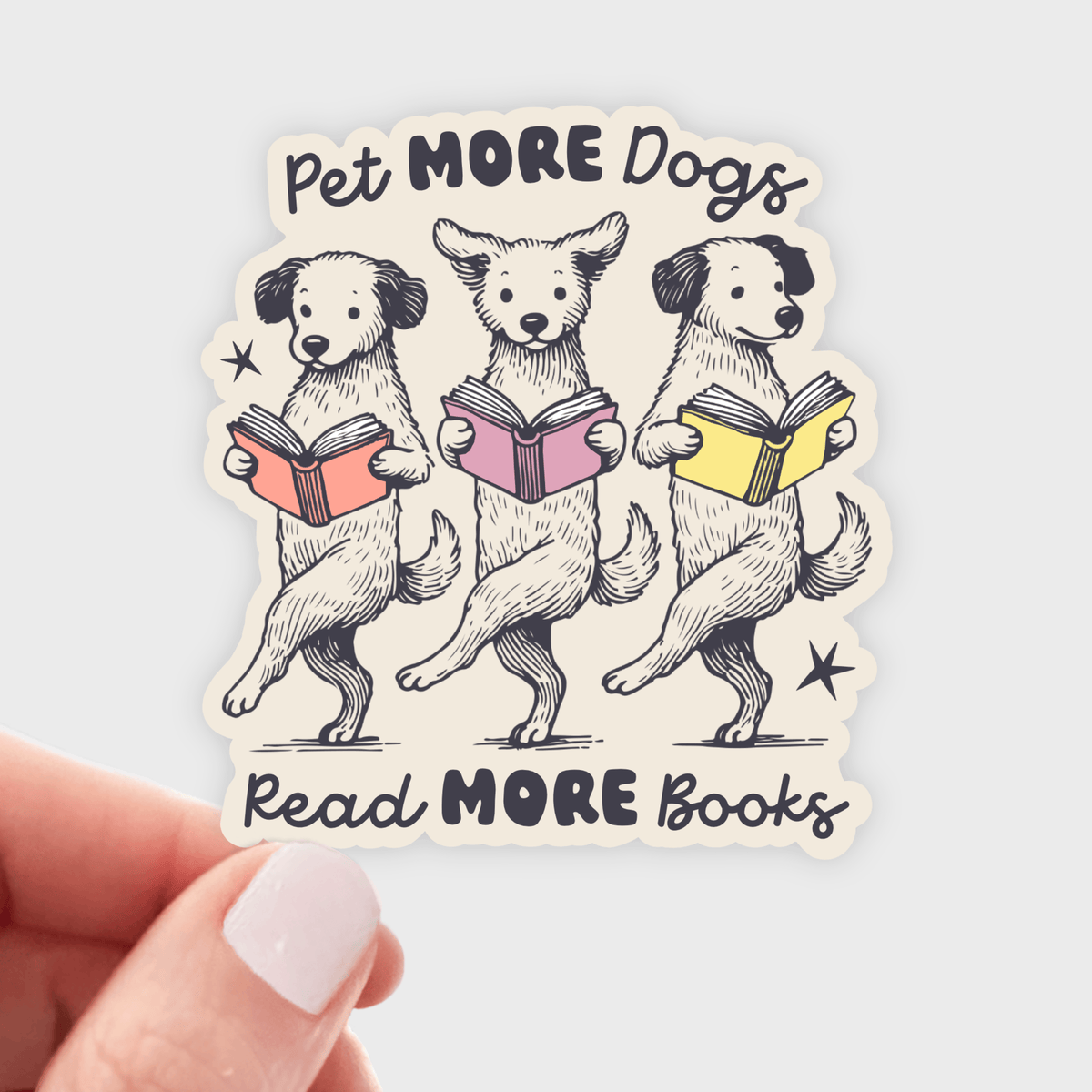 Pet More Dogs Read More Books Sticker - bookstore, book shop