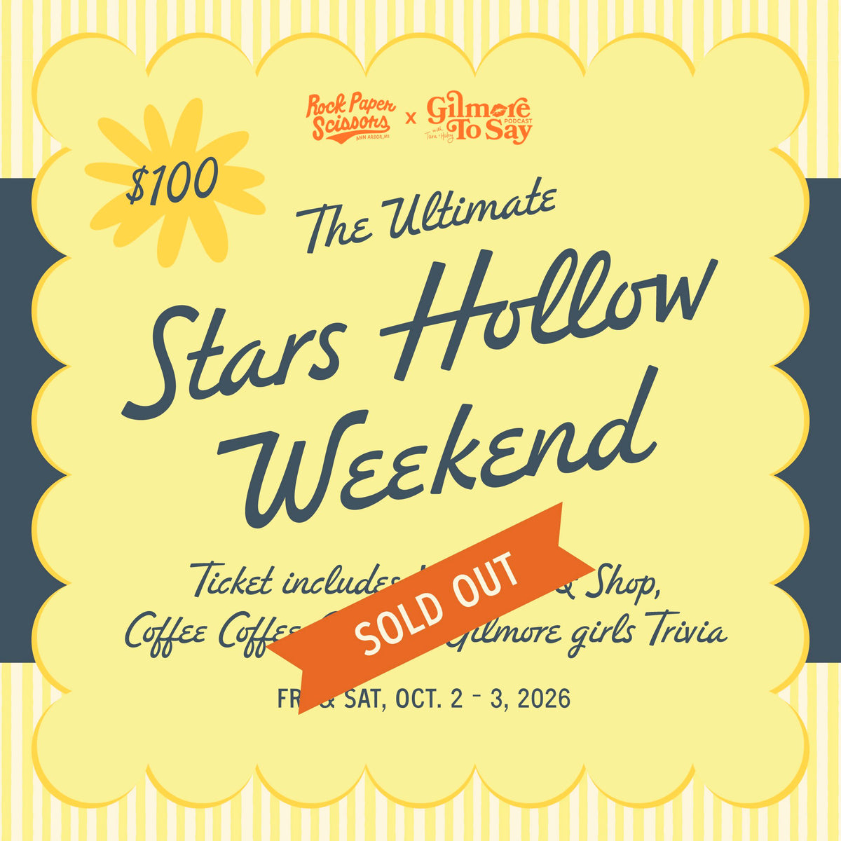 Ultimate Stars Hollow Weekend with Rock Paper Scissors & Gilmore To Say