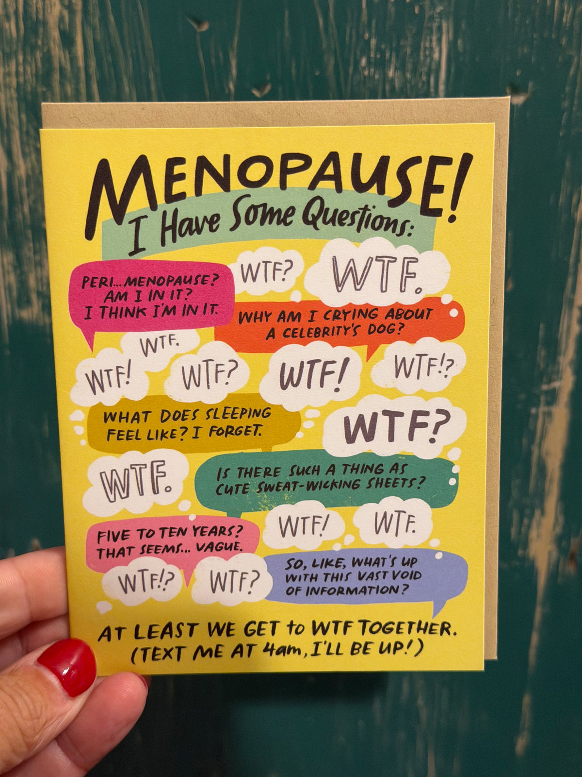 I Have Some Questions Menopause Card