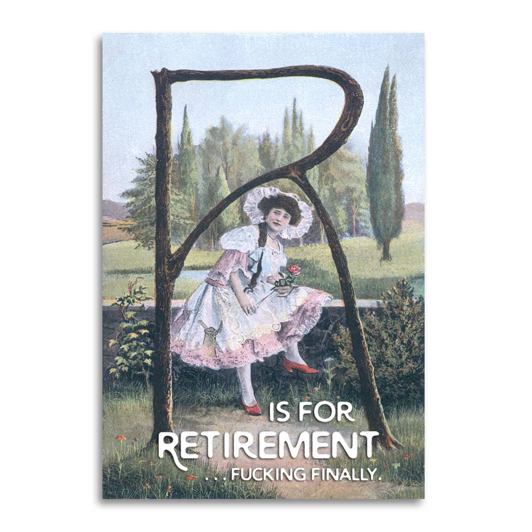 R Is for Retirement...Congratulations Card