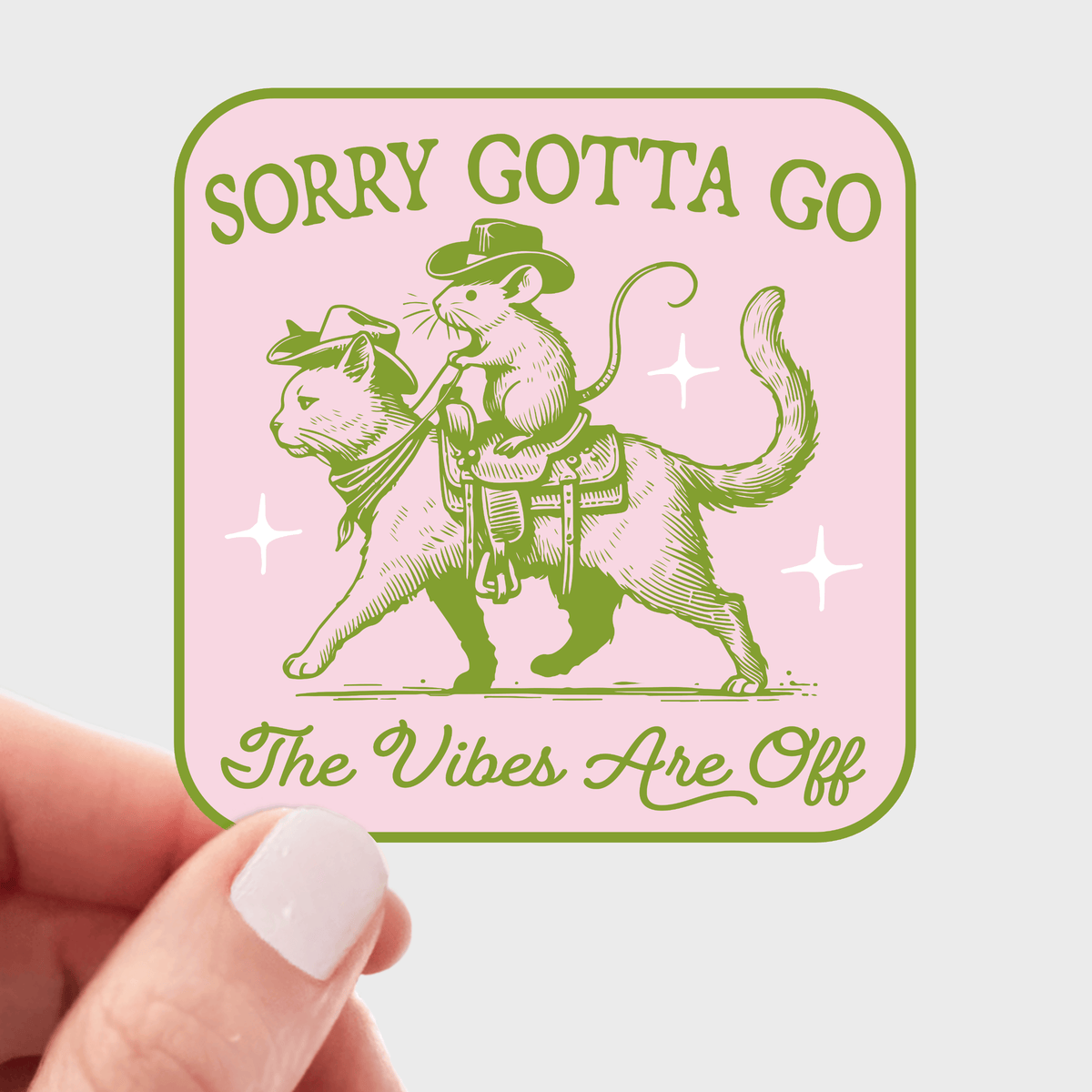 Sorry Gotta Go The Vibes Are Off Sticker - mouse, cat, west