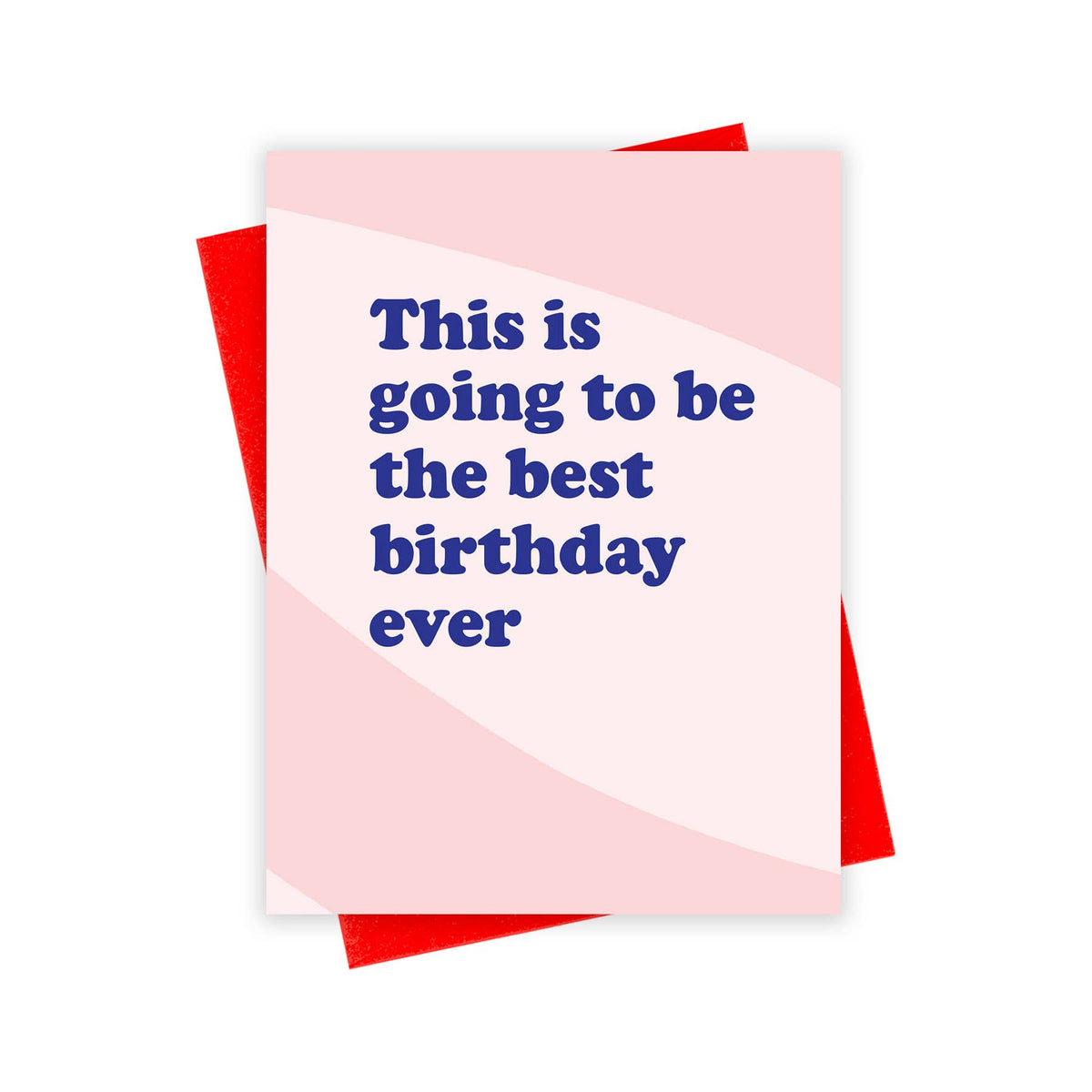 Best Birthday Ever Card