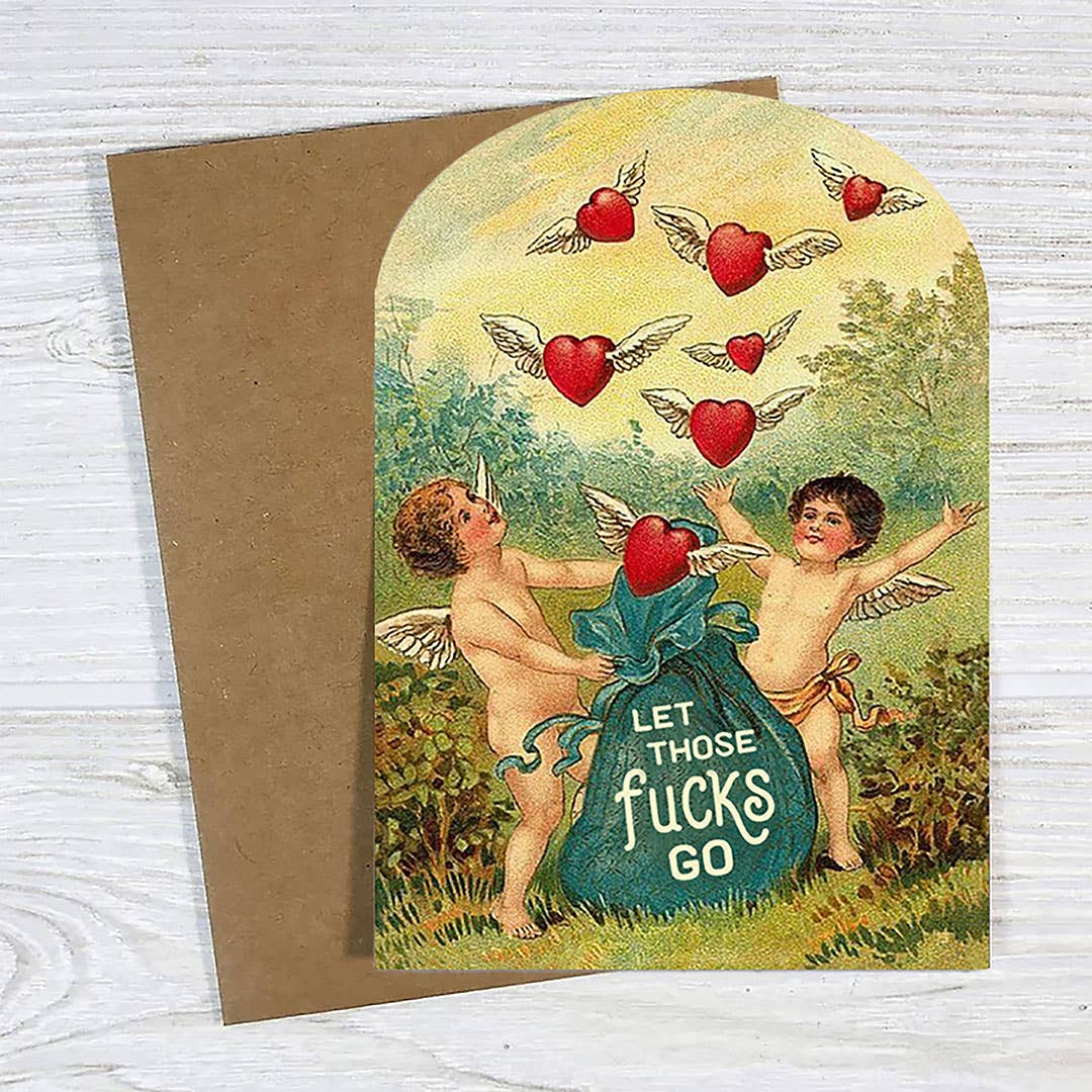 Let Those Fucks Go - Funny Vintage Style Card