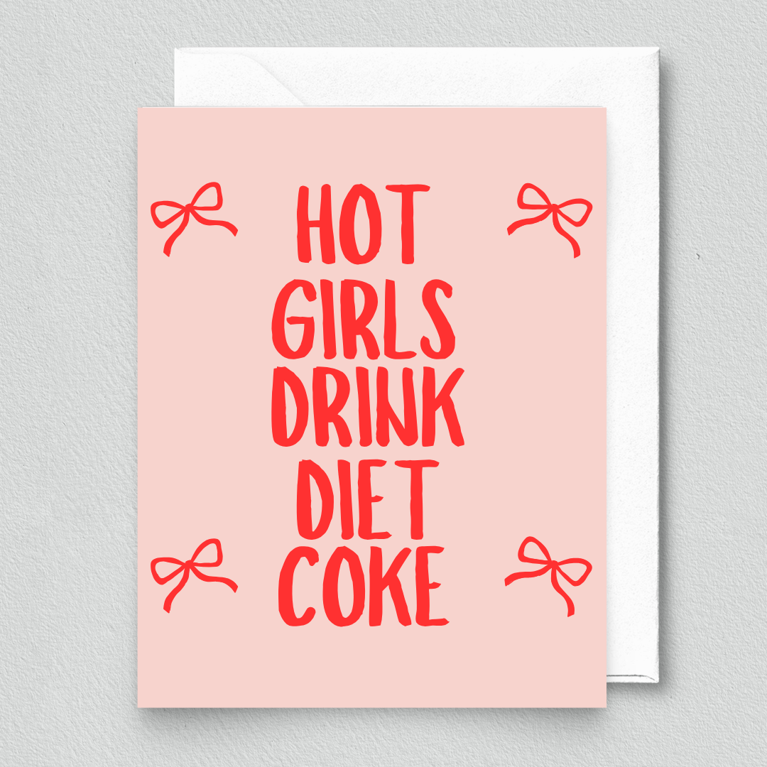 Hot Girls Drink DC Greeting Card