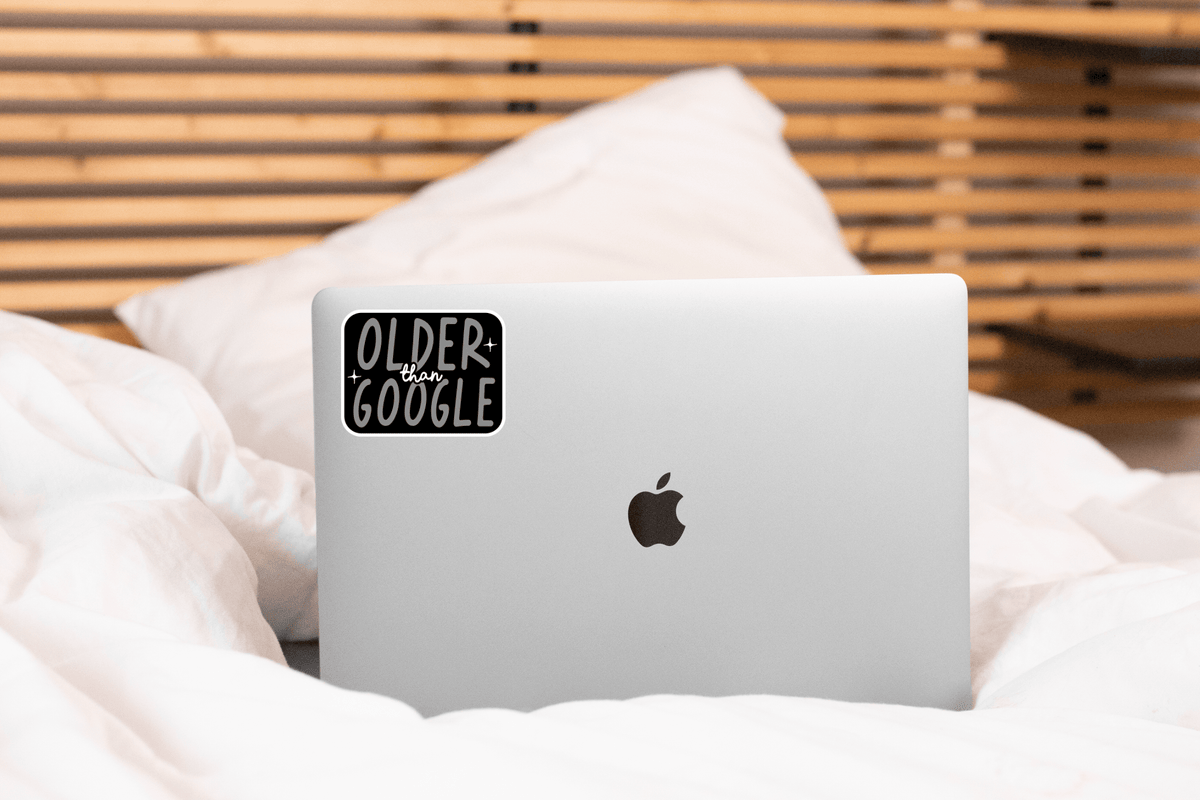 Older Than Google Sticker - dirty thirty, over the hill