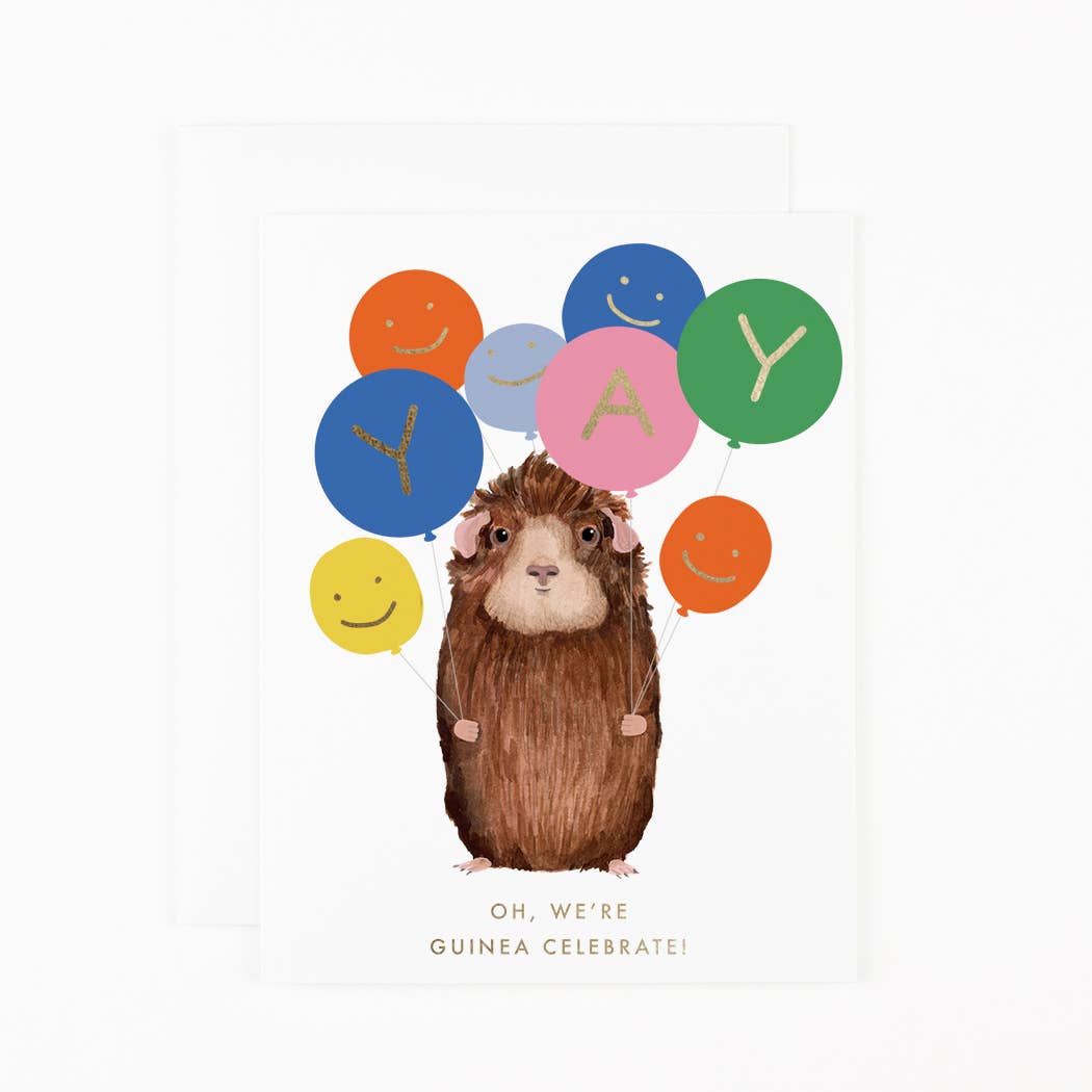 Oh, We're Guinea Celebrate *gold foil