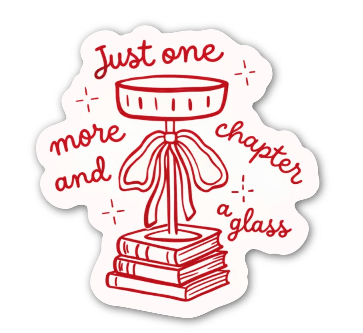 Just One More Chapter Sticker